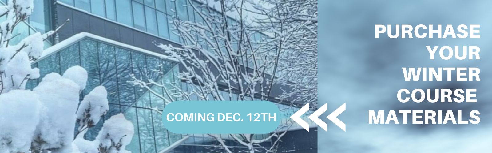 Purchase winter course materials starting December 13